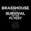 Cover Brasshouse, Vol. 1: Survival of the Flyest