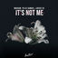 Cover It's Not Me