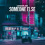 Cover Someone Else