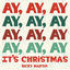 Cover Ay, Ay, Ay It's Christmas