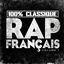 Cover 100% Classique Rap Français, vol. 1