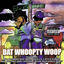 Cover Dat Whoopty Woop (Digitally Remastered)