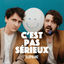 Cover C'est pas sérieux