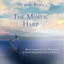 Cover The Mystic Harp: Music in the Celtic Tradition