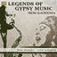 Cover Legends of Gypsy Music from Macedonia