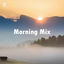 Cover Morning Mix