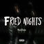 Cover Fried Nights