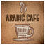 Cover Arabic Café - Traditional and Lounge Essentials