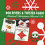 Cover Bob Rivers & Twisted Radio - Twisted Christmas Boxed Set