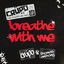Cover Breathe with Me