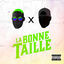 Cover La bonne taille (feat. Ohmondieusalva)
