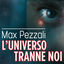 Cover L'universo tranne noi