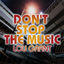 Cover DON'T STOP THE MUSIC