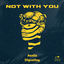 Cover Not With You