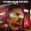 Cover Future House Top Hits, Vol. 2