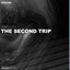 Cover The Second Trip (2020 Remixes)