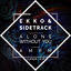 Cover Alone Without You / AM PM
