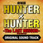 Cover HUNTER x HUNTER THE MOVIE -The LAST MISSON- Original Soundtrack