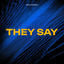 Cover They Say