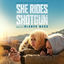Cover She Rides Shotgun (Original Motion Picture Soundtrack)