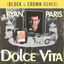 Cover Dolce Vita (Block & Crown Remix)