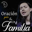 Cover Oración por la Familia (Bendecid oh Señor las Familias)