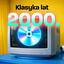 Cover Klasyka lat 2000.