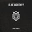 Cover Is He Worthy? - EP