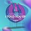 Cover I Told You EP