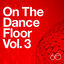 Cover Atlantic 60th: On The Dance Floor Vol. 3