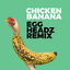 Cover Chicken Banana (Egg Headz Remix)