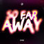 Cover So Far Away