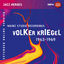 Cover Volker Kriegel: Mainz Studio Recordings (1963-1969) [Extended Version]