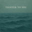 Cover Tighter to You