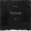 Cover Homicide (feat. Prod Fantom)
