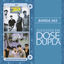 Cover Dose Dupla Banda 365