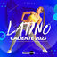 Cover Latino Caliente 2023 (Latin Fitness, Moombahton, Reggaeton, Kuduro, Dembow)