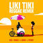 Cover Liki Tiki (Reggae Remix)