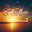 Cover Café del Mar - Sunset Soundtrack 2