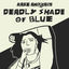 Cover Deadly Shade Of Blue