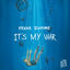 Cover It's My War