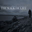 Cover The Walk of Life