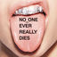 Cover NO ONE EVER REALLY DIES