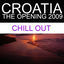 Cover Croatia - The Opening 2009 (Chill Out)
