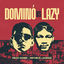 Cover Domino Vs Lazy