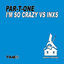 Cover I'm so Crazy (Par-T-One vs. INXS)