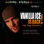 Cover Vanilla Ice Is Back! - Hip Hop Classics