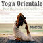Cover Yoga Orientale: From the Creator of Secret Love