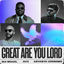 Cover Great Are You Lord