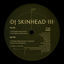 Cover Dj Skinhead III